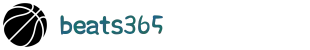 beats365(中国区)-Official Platform